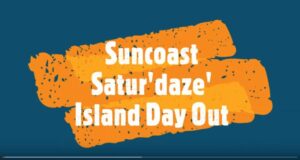 Suncoast "Satur-daze" Island day